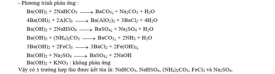 Nhỏ từ từ đến dư dung dịch Ba(OH)2 lần lượt vào các dung dịch sau: NaHCO3, AlCl3, NaHSO4, (NH4)2CO3, FeCl3, Na2SO4 và KNO3. Số trường hợp thu được kết tủa là